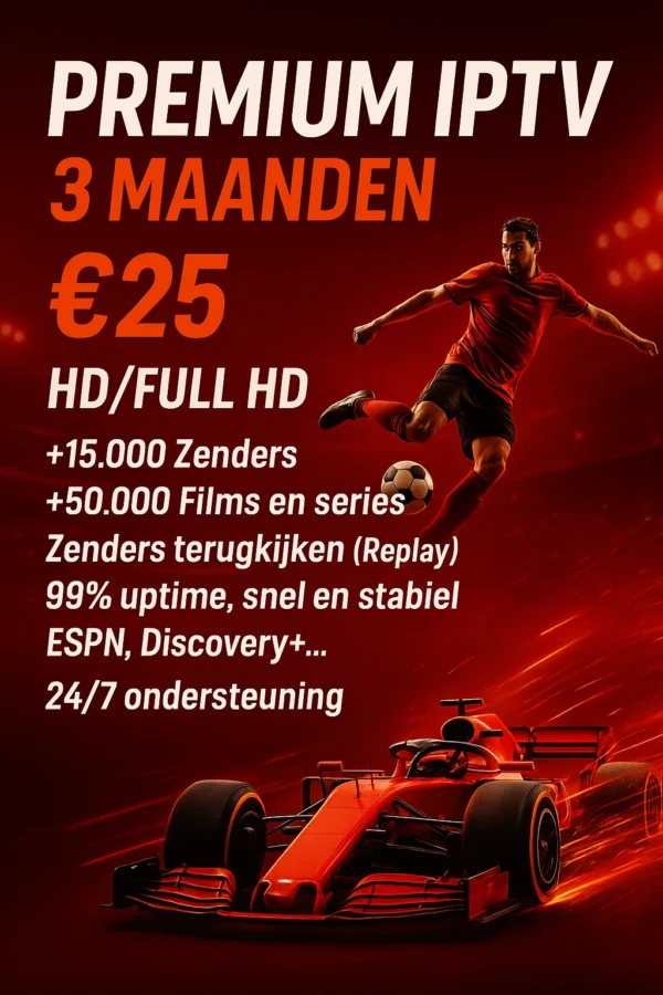 3 Maanden Premium IPTV abonnement